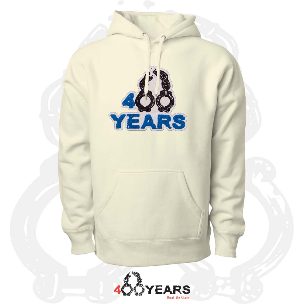 400 Years Hoodie