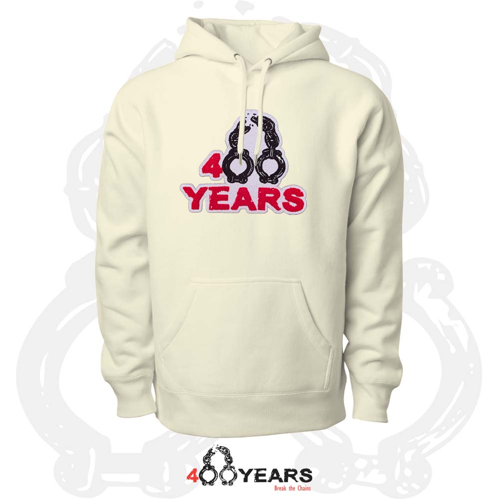 400 Years Hoodie